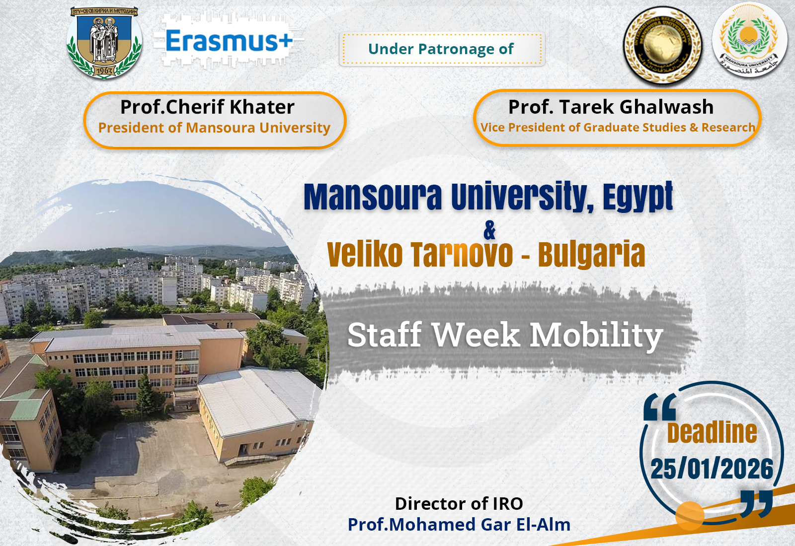 منحة خاصة بجامعة المنصورة لسفر السادة أعضاء هيئة التدريس بالجامعة لقضاء أسبوع بجامعة Veliko Tarnovo 